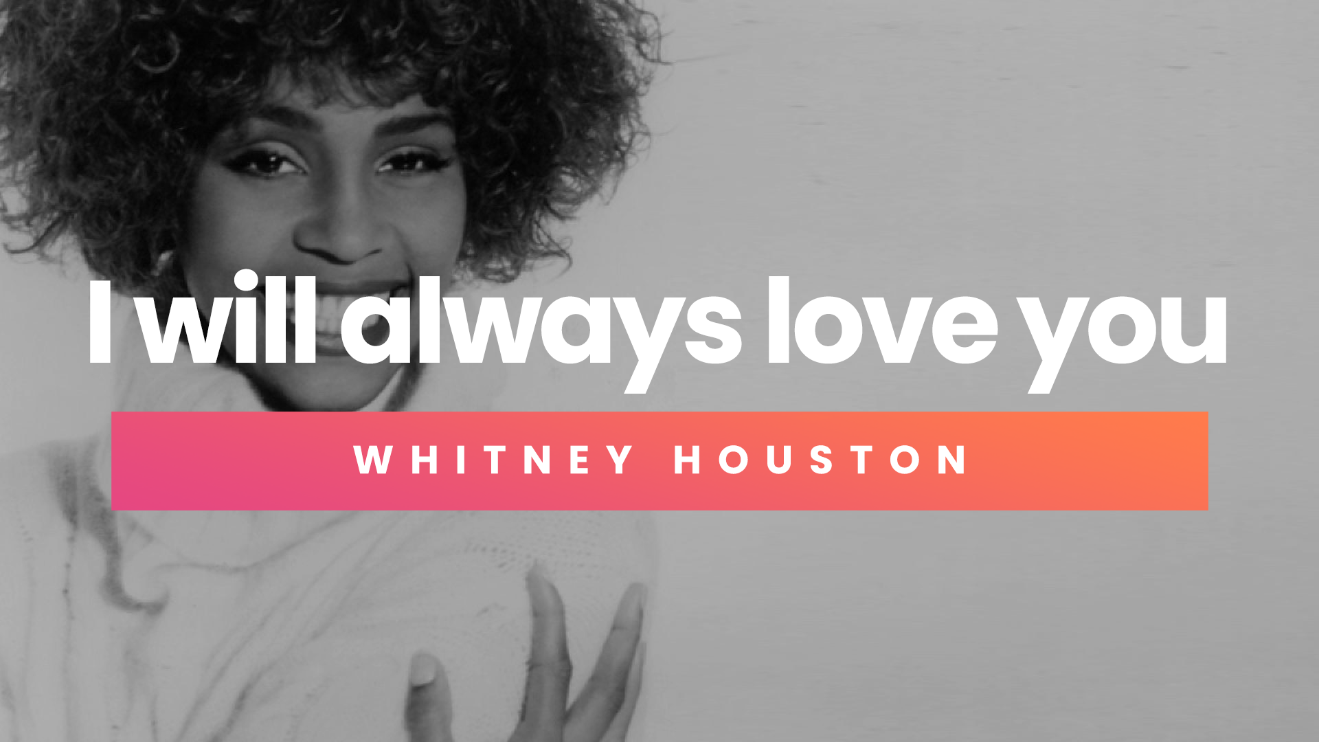 Слушать песню ай лав ю. Уитни Хьюстон i will always Love you. Уитни Хьюстон вилл Олвейс лав. I will Survive Уитни Хьюстон. Whitney Houston i will always на белом фоне.